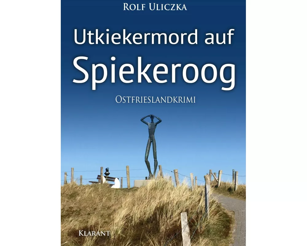Utkiekermord auf Spiekeroog. Ostfrieslandkrimi
