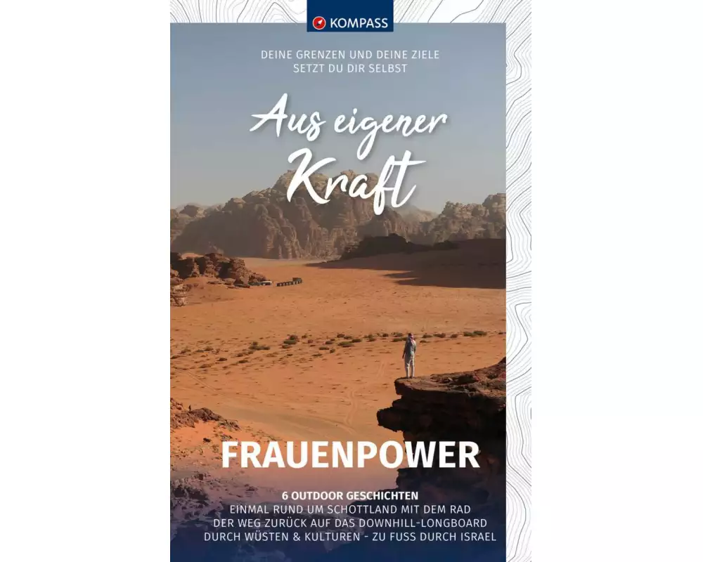 KOMPASS Aus eigener Kraft, Frauenpower