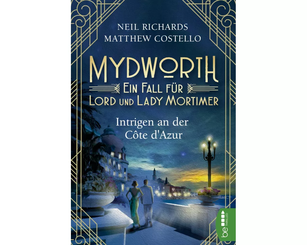 Mydworth - Intrigen an der Côte d'Azur