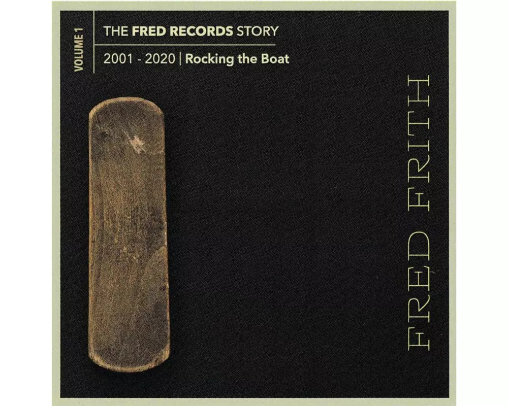 The Fred Records Story: Vol. 1 - Rocking The Boat