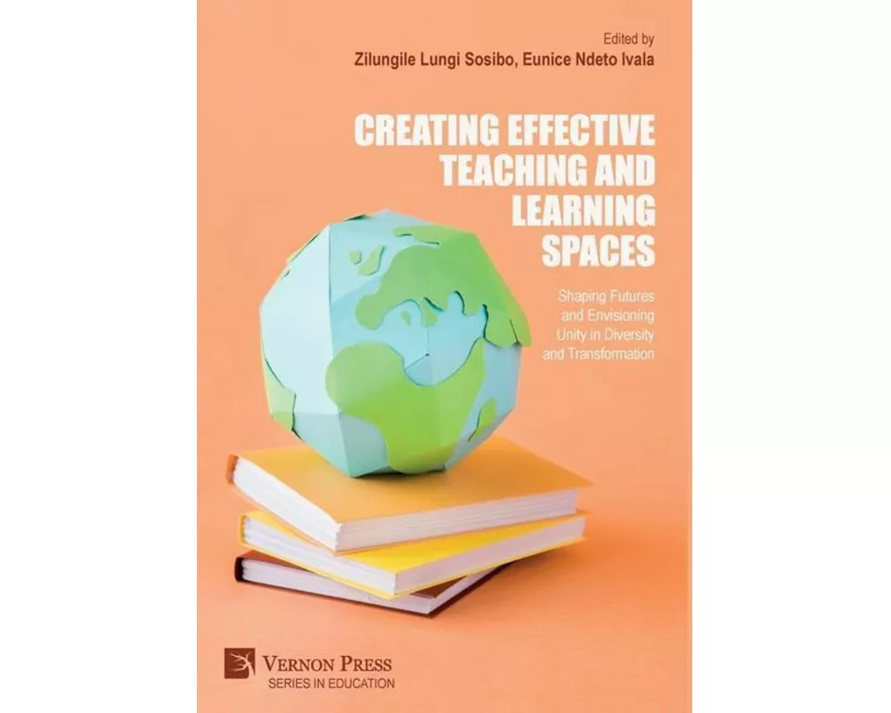 Creating Effective Teaching and Learning Spaces