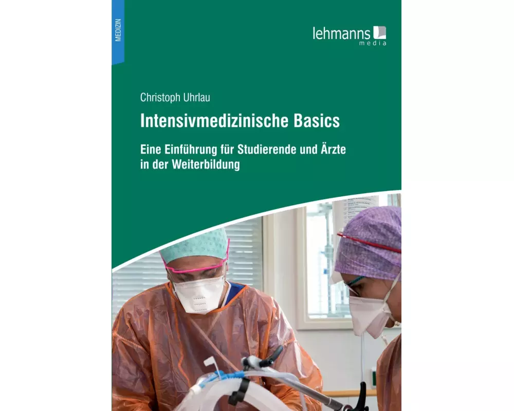 Intensivmedizinische Basics