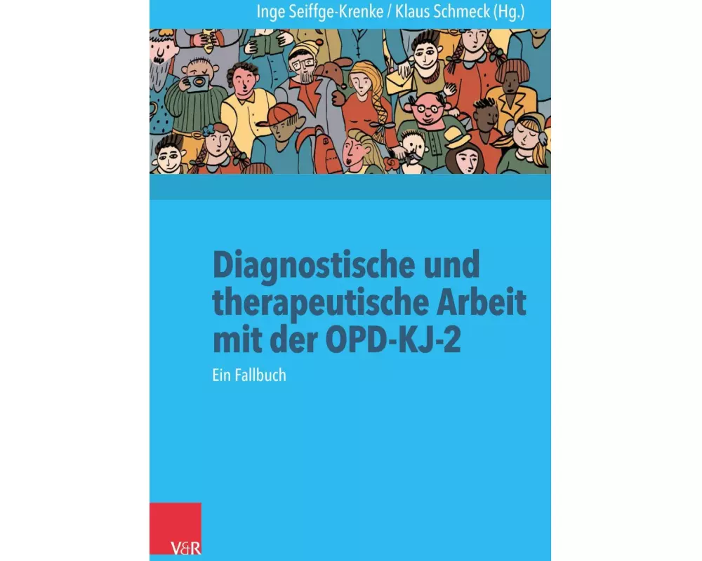 Diagnostische und therapeutische Arbeit mit der OPD-KJ-2