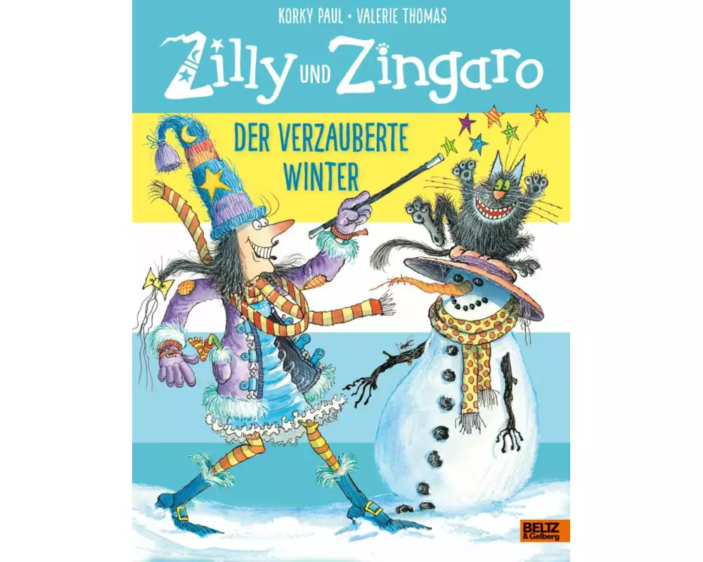 Zilly und Zingaro. Der verzauberte Winter