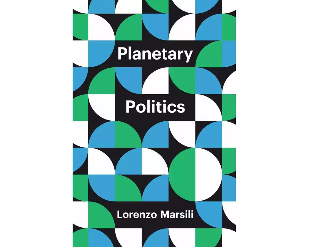 Planetary Politics