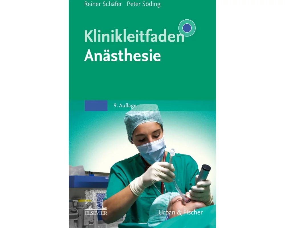 Klinikleitfaden Anästhesie