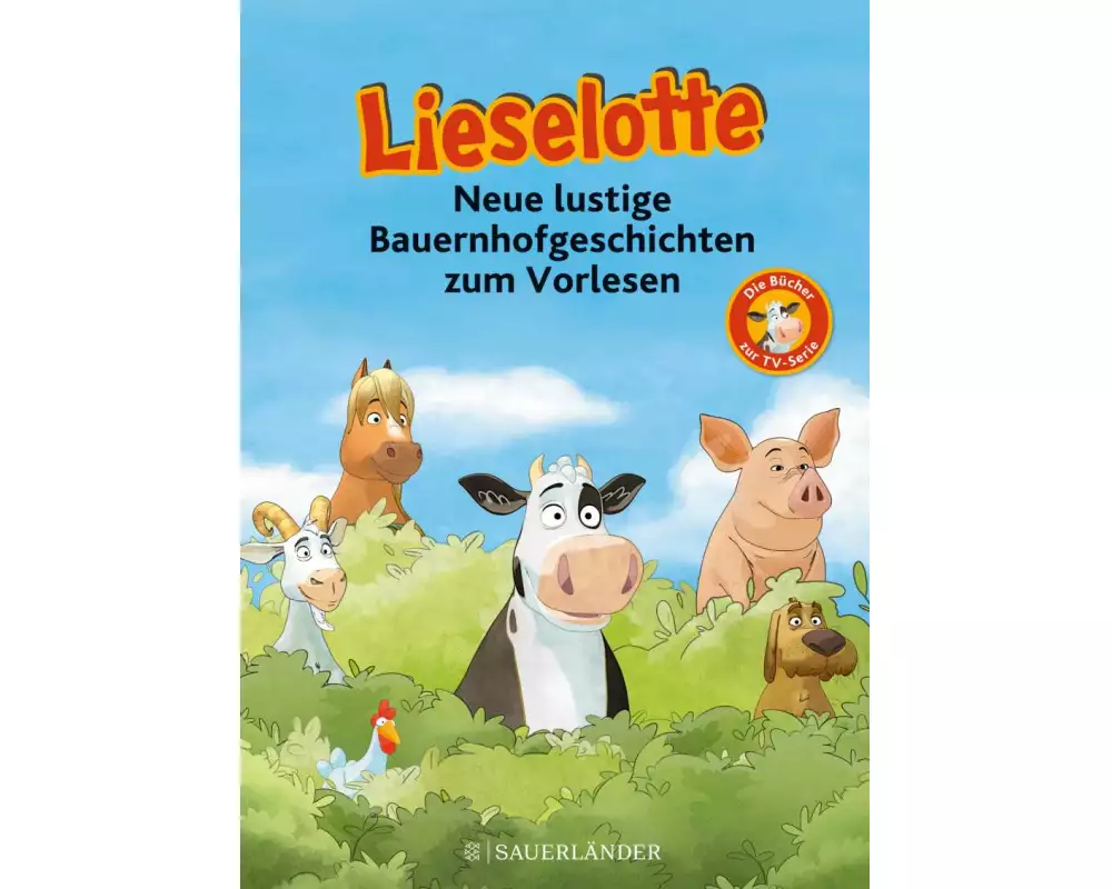 Lieselotte Neue lustige Bauernhofgeschichten