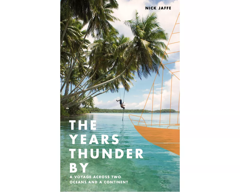 The Years Thunder by