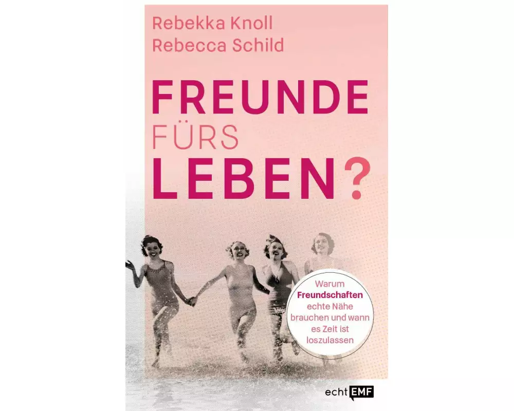 Freunde fürs Leben?