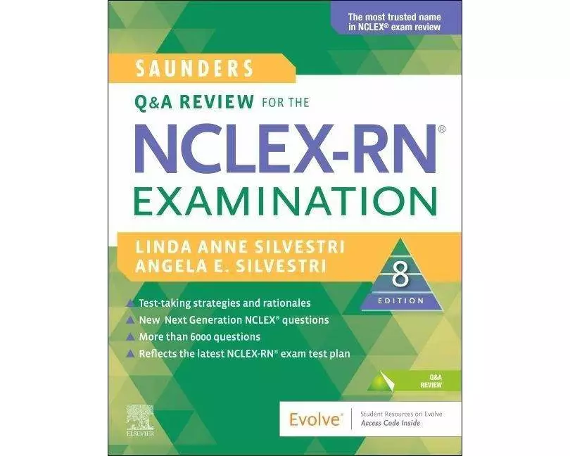 Saunders Q & A Review for the NCLEX-RN Examination