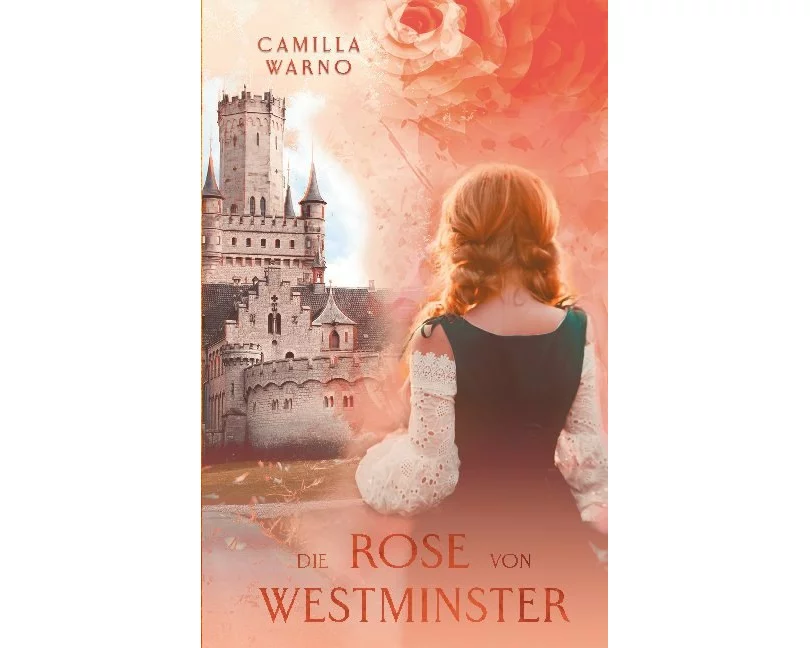 Die Rose von Westminster