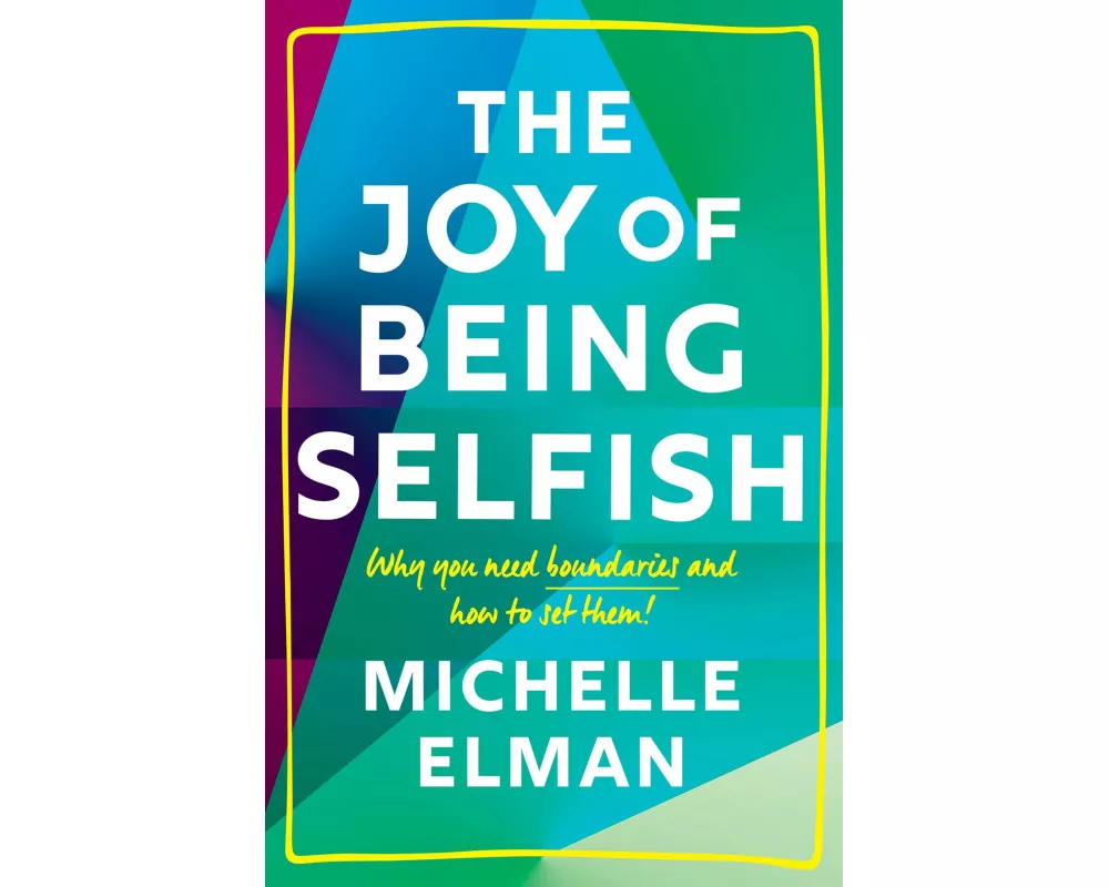 The Joy of Being Selfish