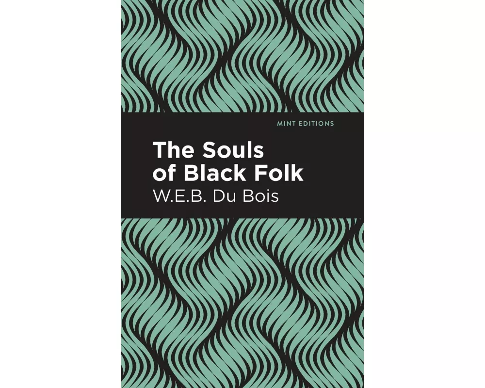 The Souls of Black Folk