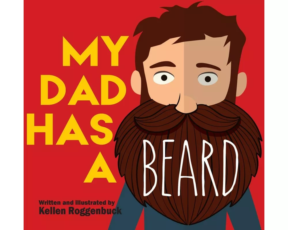 My Dad Has a Beard