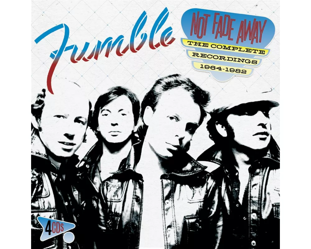 Not Fade Away - THE COMPLETE RECORDINGS 1964-1982