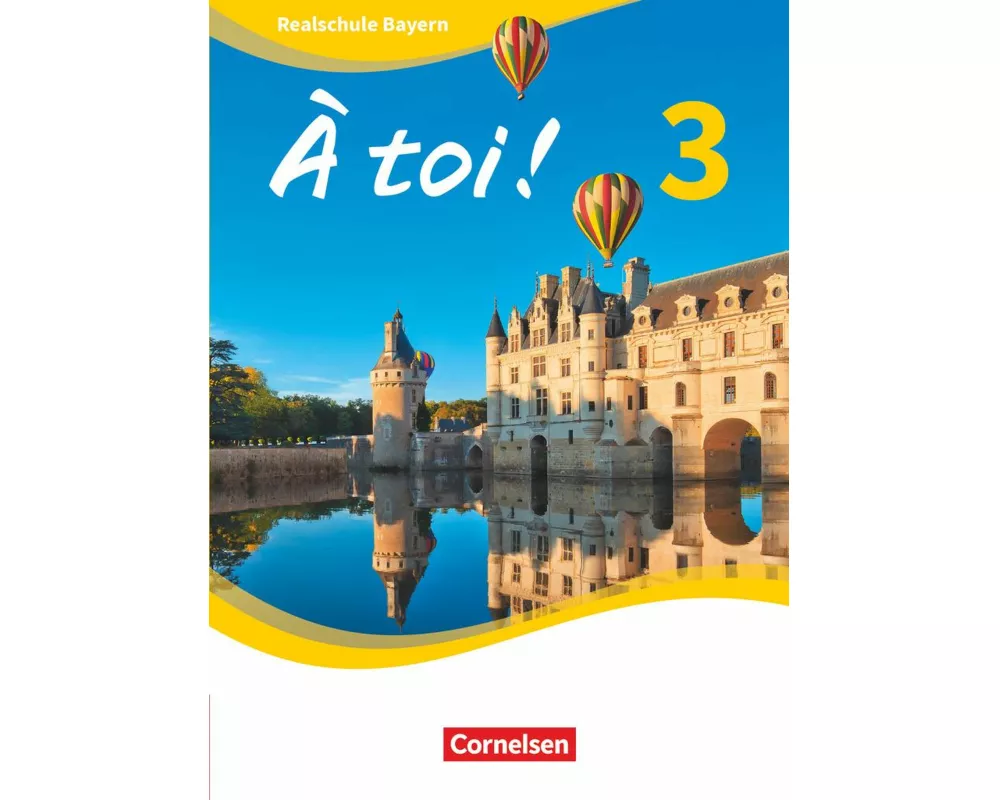 À toi ! - Bayern 2019 - Band 3