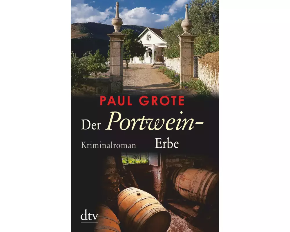 Der Portwein-Erbe