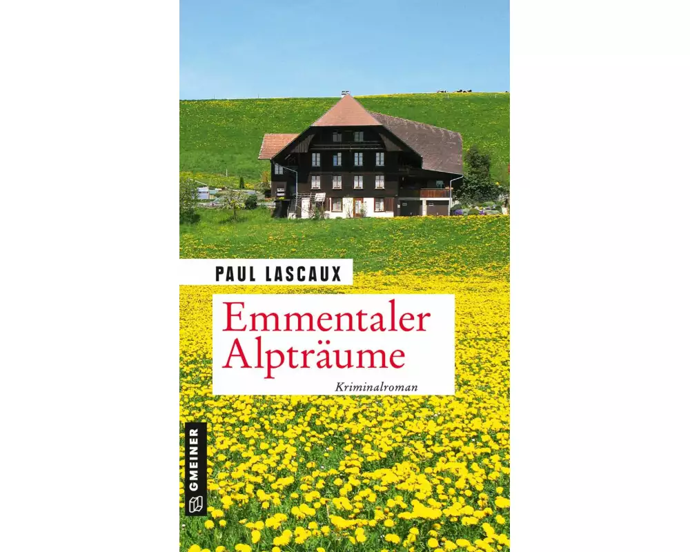 Emmentaler Alpträume