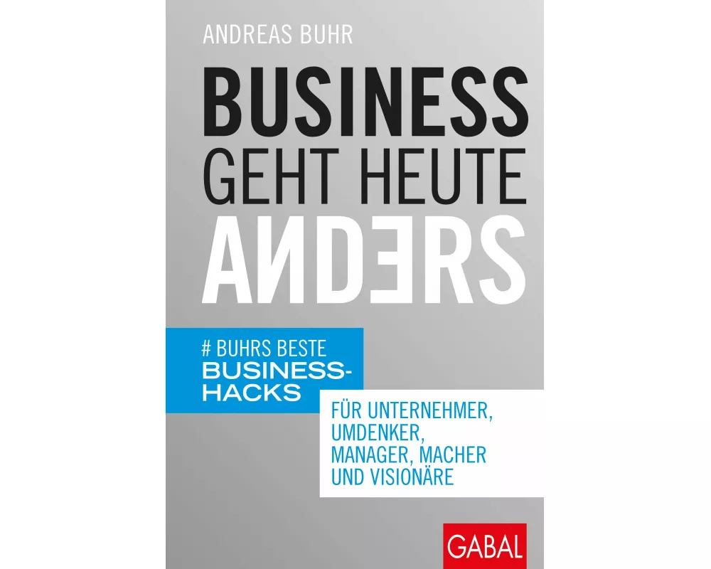 Business geht heute anders