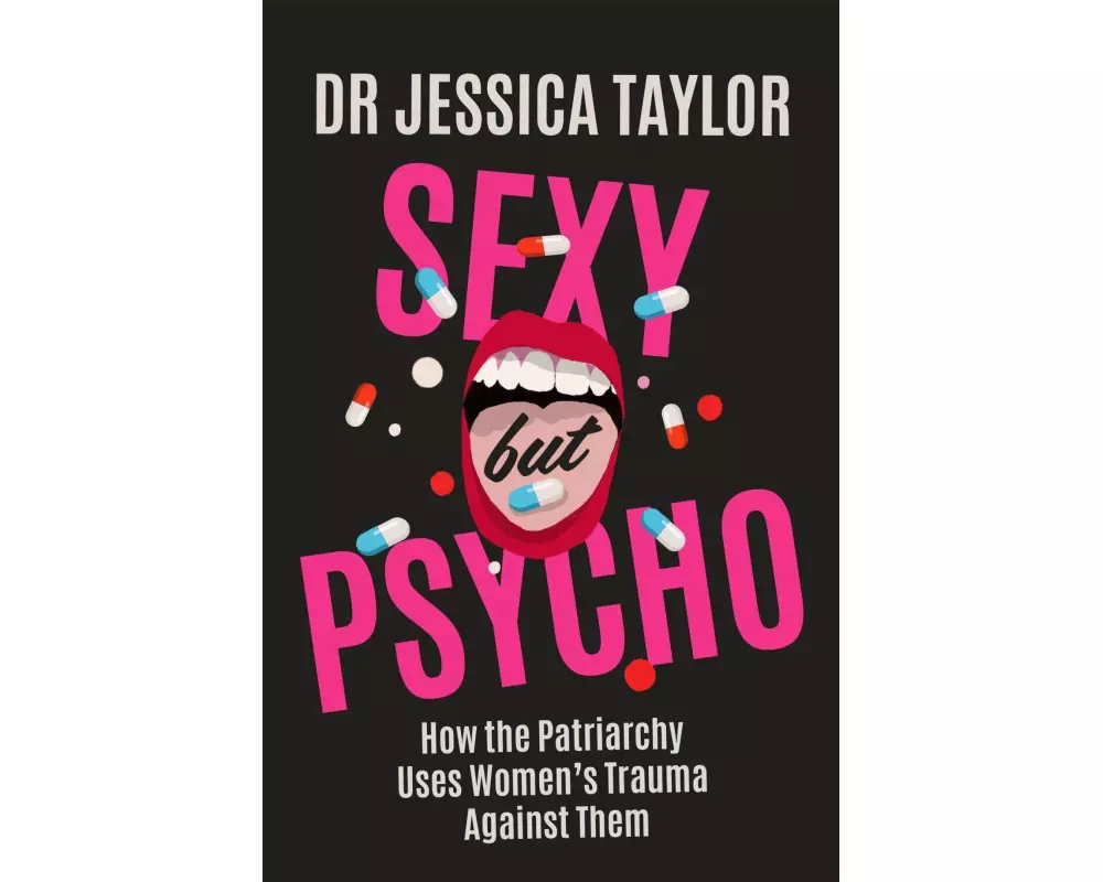 Sexy But Psycho