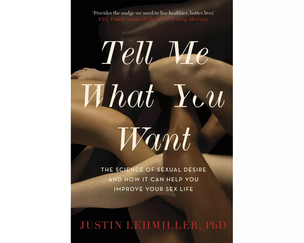 Tell Me What You Want