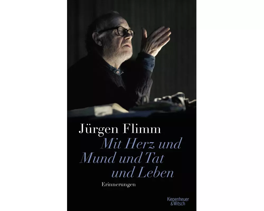 Mit Herz und Mund und Tat und Leben