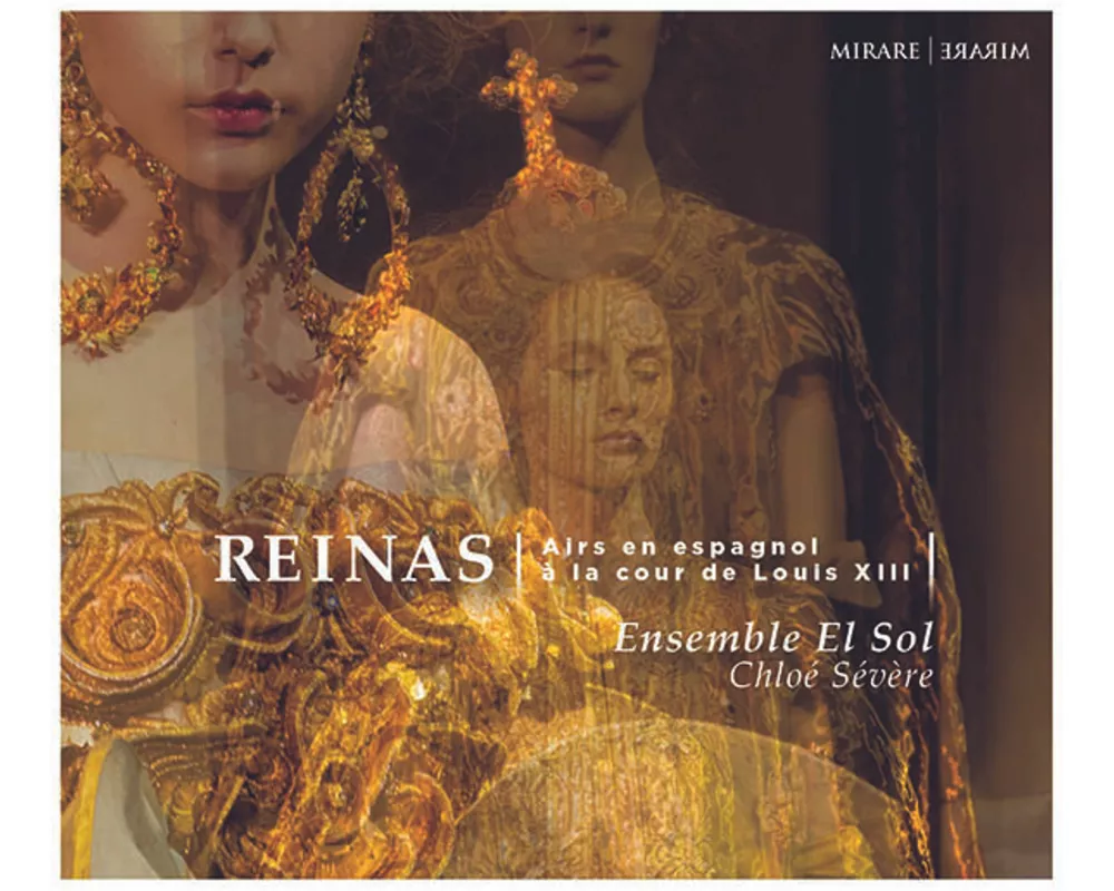 Reinas: Airs en espagnol ... la cour de Louis XIII