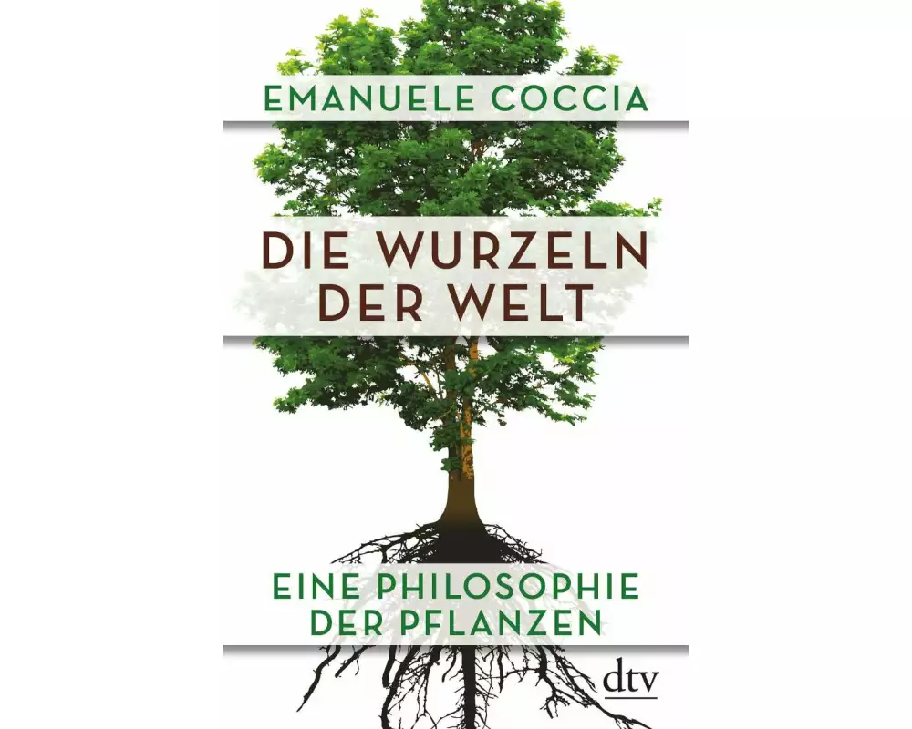 Die Wurzeln der Welt