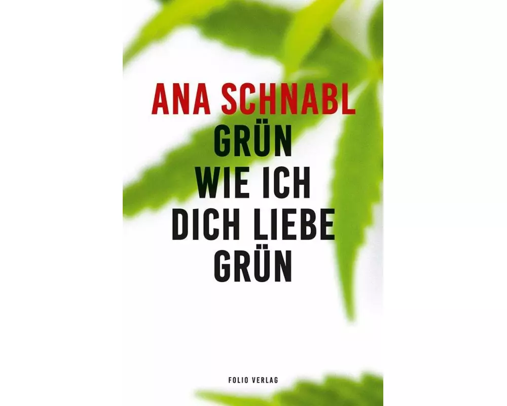 Grün wie ich dich liebe grün