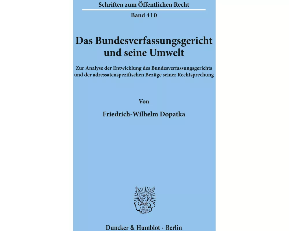 Das Bundesverfassungsgericht und seine Umwelt