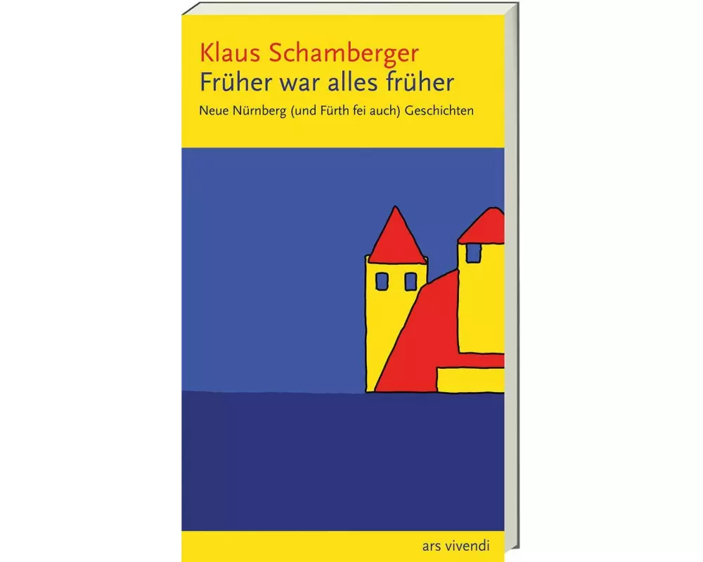 Früher war alles früher