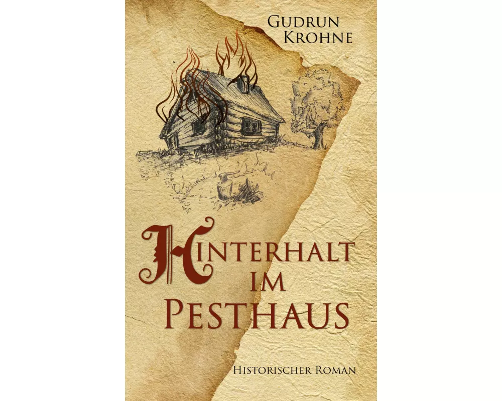 Hinterhalt im Pesthaus