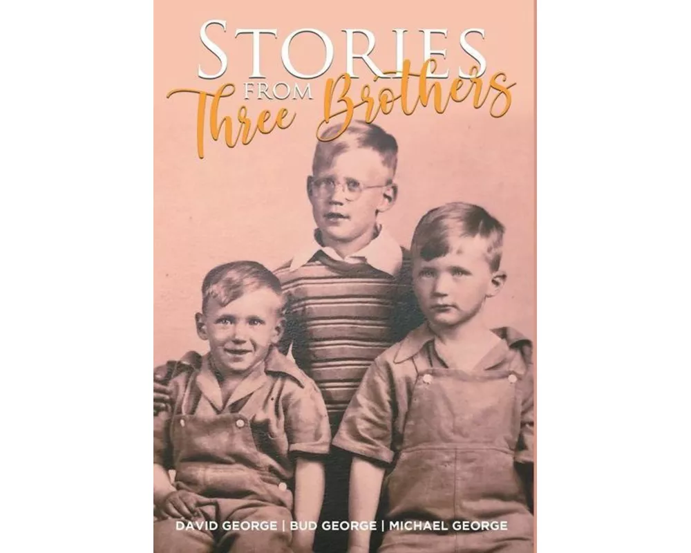 Stories From Three Brothers