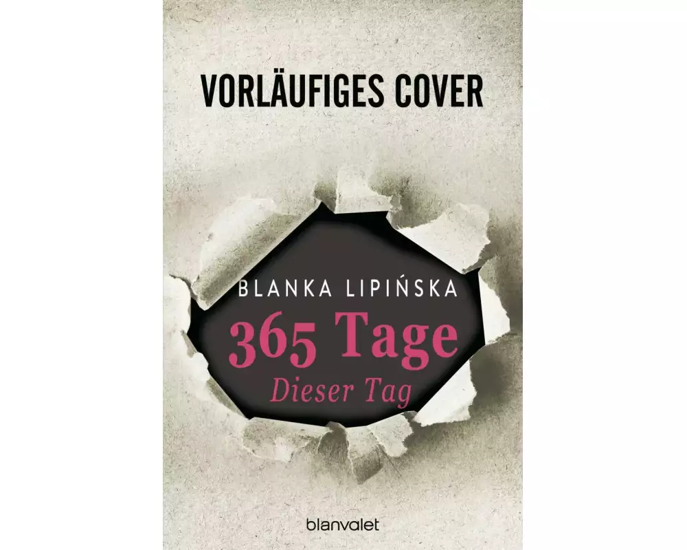 365 Tage - Dieser Tag