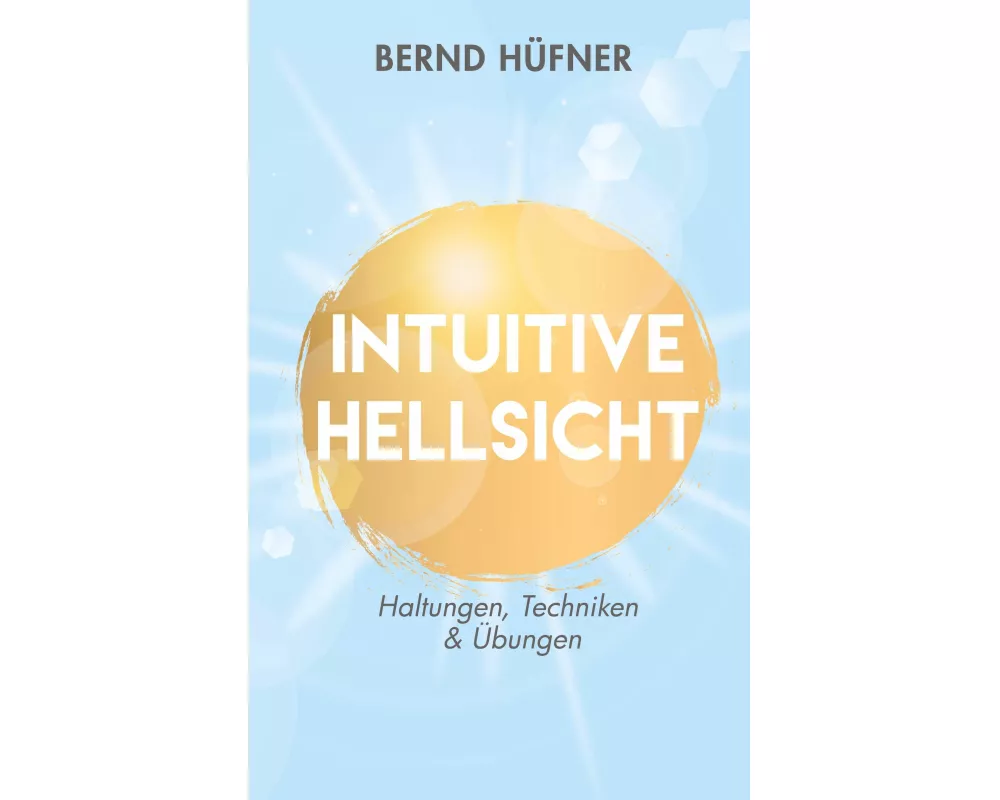 Intuitive Hellsicht