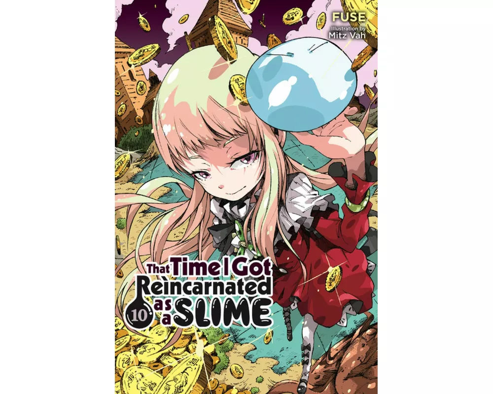 That Time I Got Reincarnated as a Slime, Vol. 10 (light novel)