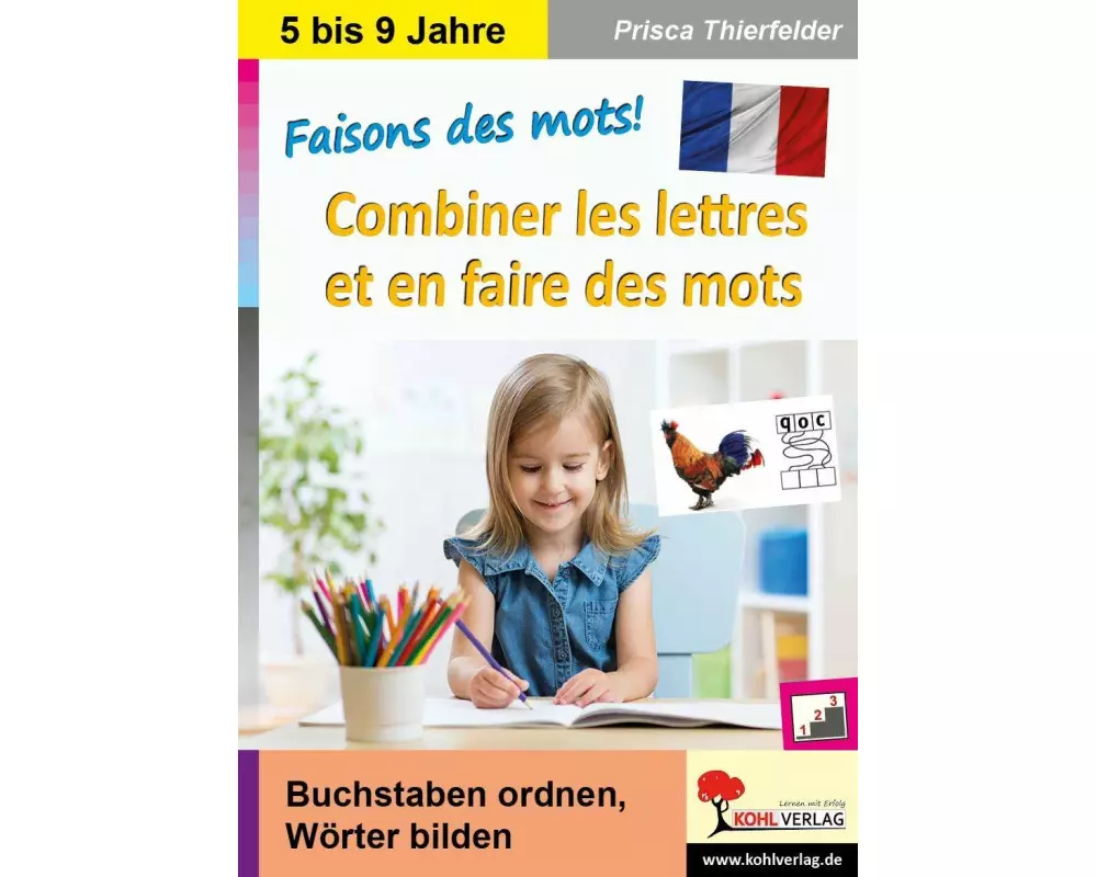 Faisons des mots! - Combiner les lettres et en faire des mots