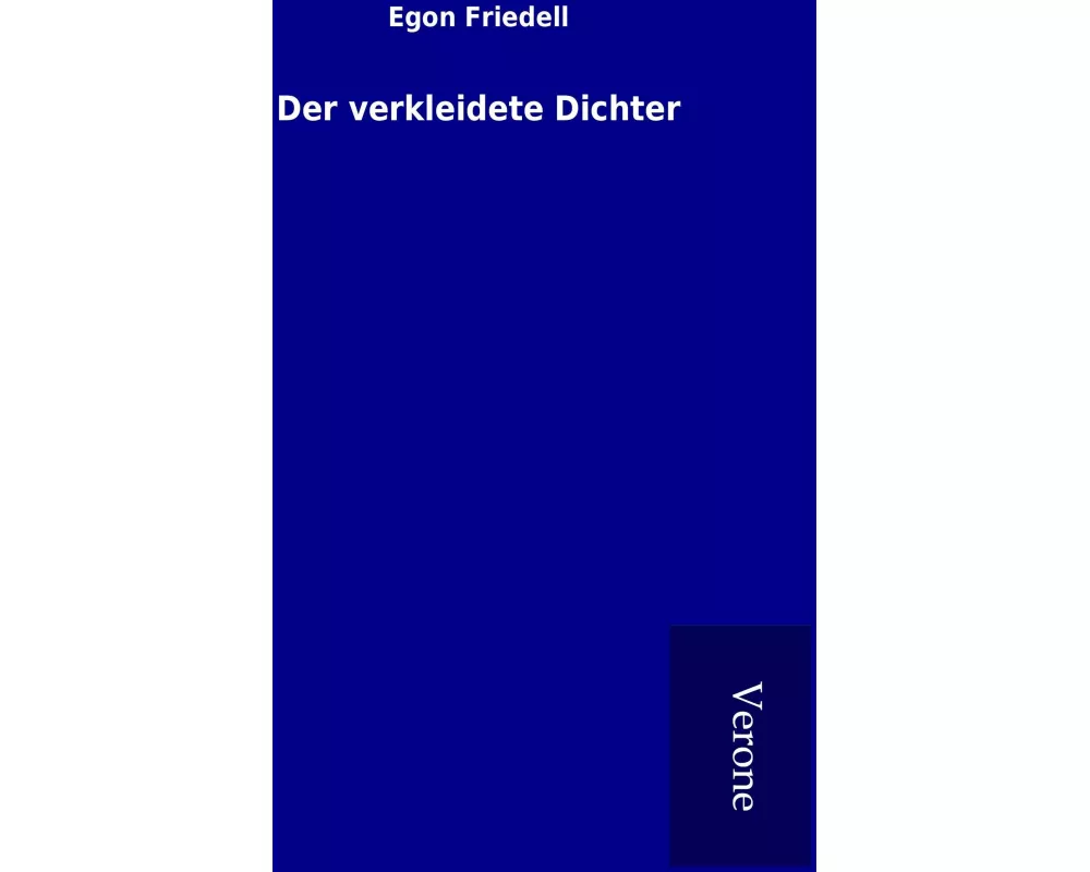 Der verkleidete Dichter