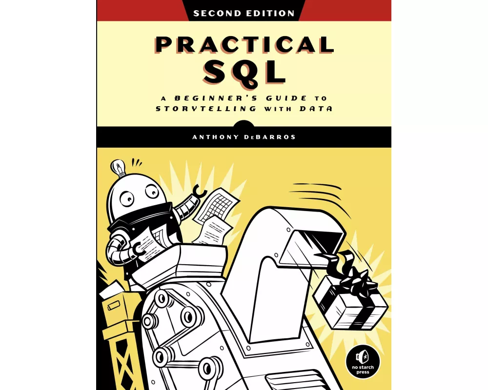Practical SQL, 2nd Edition