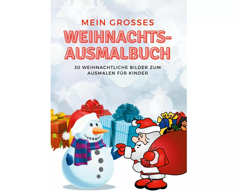 Mein grosses Weihnachts-Ausmalbuch