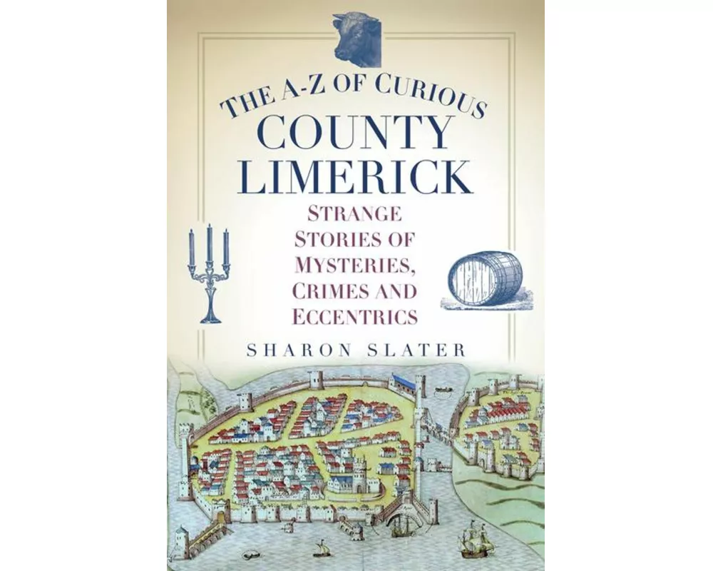 The A-Z of Curious County Limerick