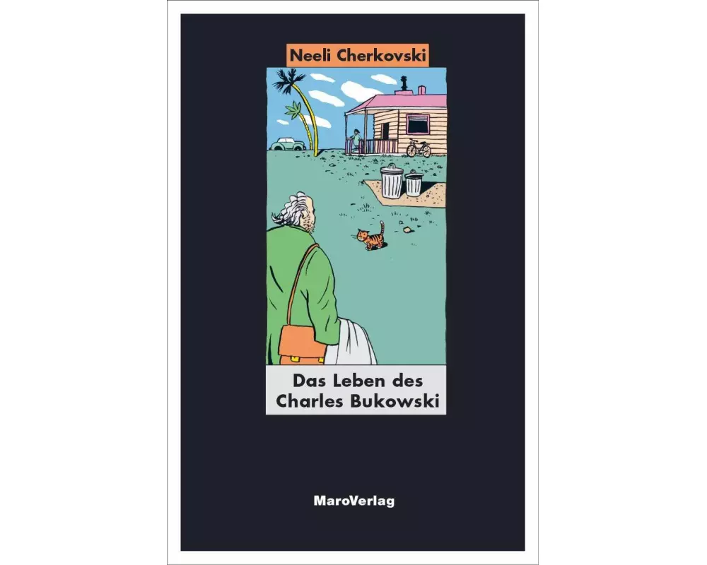 Das Leben des Charles Bukowski