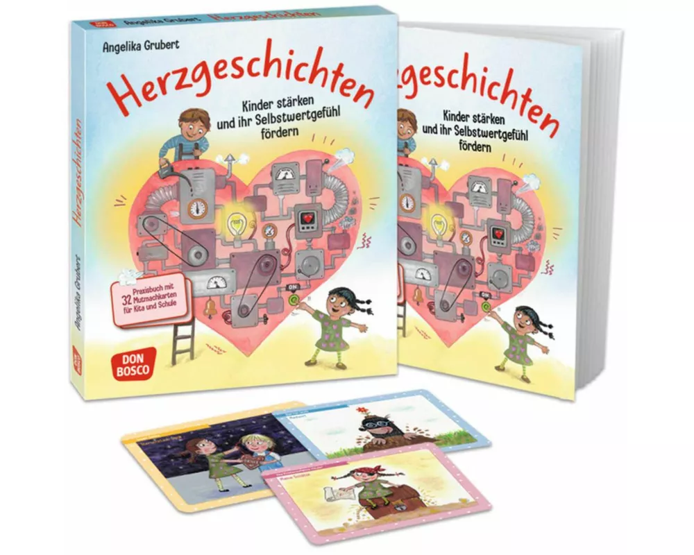 Herzgeschichten. Kinder stärken und ihr Selbstwertgefühl fördern