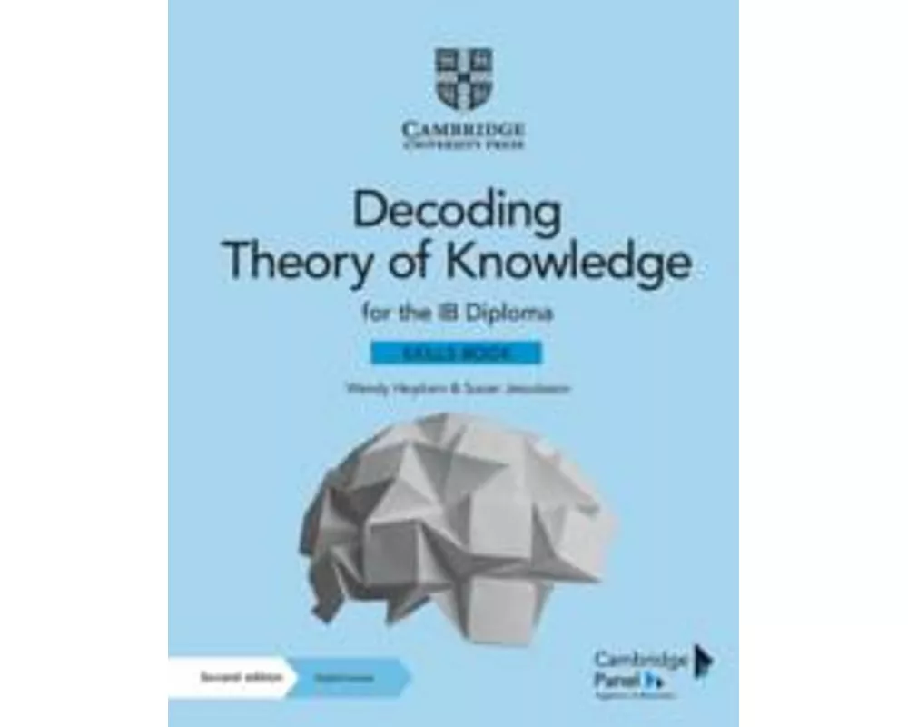 Decoding Theory of Knowledge for the IB Diploma Skills Book with Digital Access (2 Years)