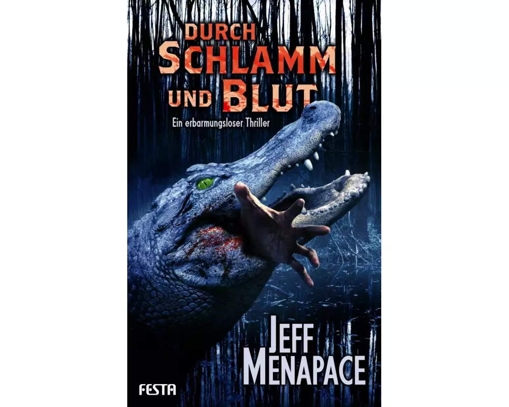 Durch Schlamm und Blut