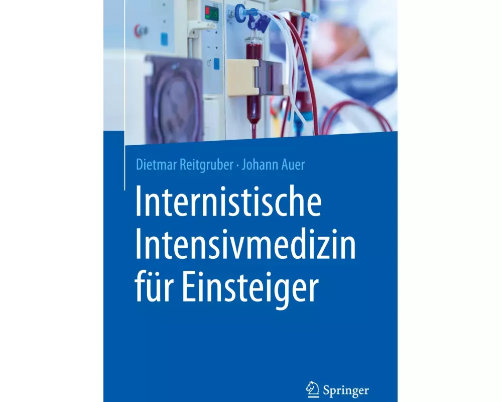 Internistische Intensivmedizin für Einsteiger