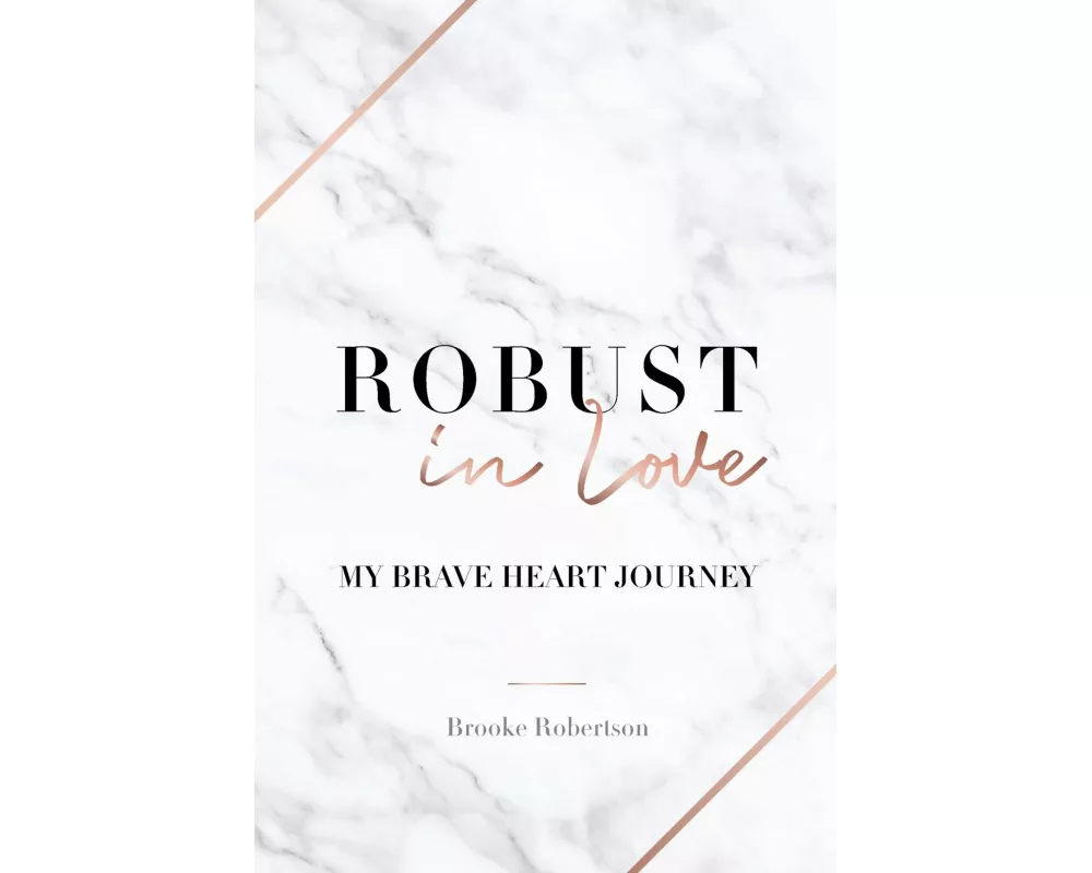 Robust in Love