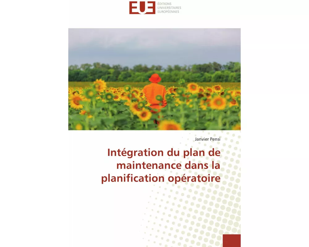 Intégration du plan de maintenance dans la planification opératoire