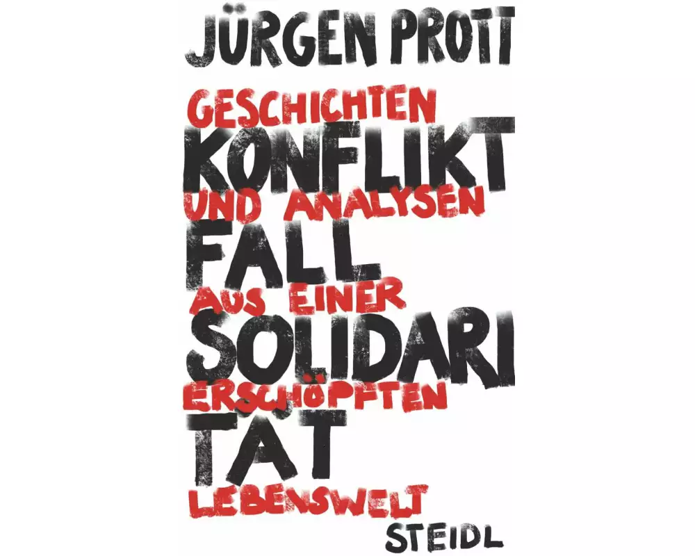 Konfliktfall Solidarität