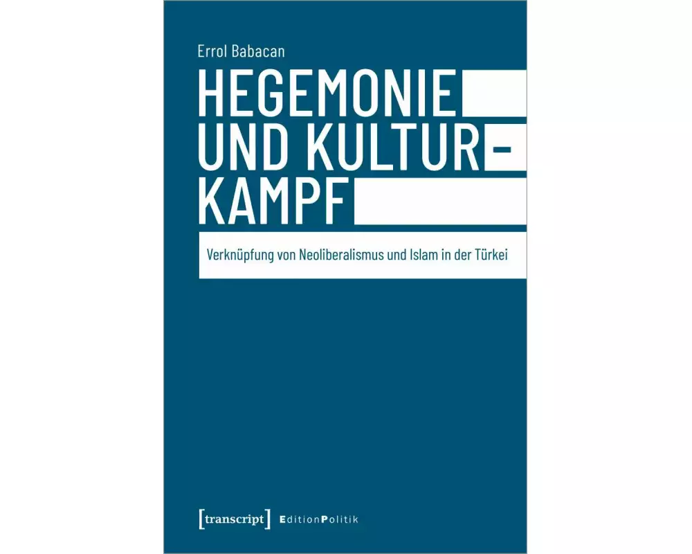 Hegemonie und Kulturkampf